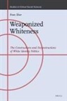 Fran Shor - Weaponized Whiteness