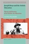 Carl-Peter Buschkühle - Joseph Beuys and the Artistic Education