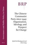Kjeld Erik Brodsgaard, Chen Gang - The Chinese Communist Party since 1949