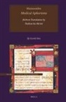 Gerrit Bos - Maimonides, Medical Aphorisms, Hebrew Translation by Nathan Ha-Me&#702;ati