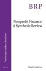 Thad D Calabrese, Thad D. Calabrese - Nonprofit Finance: A Synthetic Review