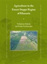Serhiy Gorbanenko, Volodymyr Koloda - Agriculture in the Forest-Steppe Region of Khazaria