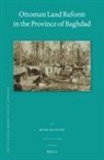 Keiko Kiyotaki - Ottoman Land Reform in the Province of Baghdad