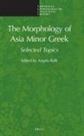 Angela Ralli - The Morphology of Asia Minor Greek