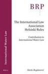 Slavko Bogdanovic - The International Law Association Helsinki Rules