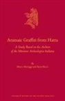 Ilaria Bucci, Marco Moriggi - Aramaic Graffiti from Hatra