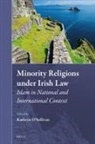 Kathryn O'Sullivan - Minority Religions Under Irish Law