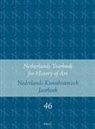Jan De Jong, Reindert Falkenburg, Herman Roodenburg, Frits Scholten - Netherlands Yearbook for History of Art / Nederlands Kunsthistorisch Jaarboek 46 (1995)