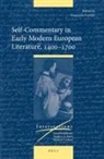 Francesco Venturi - Self-Commentary in Early Modern European Literature, 1400-1700