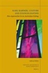 Anthony Mellor - Karl Rahner, Culture and Evangelization