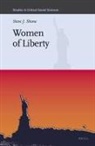 Steve J Shone, Steve J. Shone - Women of Liberty