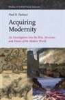 Paul B Paolucci, Paul B. Paolucci - Acquiring Modernity
