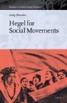 Andy Blunden - Hegel for Social Movements
