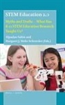 Margaret J Mohr-Schroeder, Margaret J. Mohr-Schroeder, Alpaslan Sahin - Stem Education 2.0