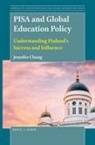 Jennifer Chung - Pisa and Global Education Policy