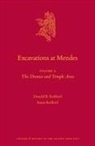 Donald Bruce Redford, Susan Redford - Excavations at Mendes