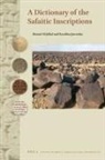 Ahmad Al-Jallad, Karolina Jaworska - A Dictionary of the Safaitic Inscriptions