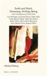 Michael Bishop - Earth and Mind: Dreaming, Writing, Being