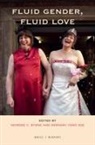 Wernmei Yong Ade, Deirdre Byrne - Fluid Gender, Fluid Love