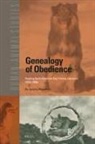 Justyna Wlodarczyk - Genealogy of Obedience
