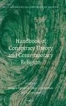 Egil Asprem, Asbjørn Dyrendal, David G Robertson, David G. Robertson - Handbook of Conspiracy Theory and Contemporary Religion