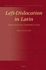 Hilla Halla-Aho - Left-Dislocation in Latin