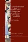 Kathleen G Chapman, Kathleen G. Chapman - Expressionism and Poster Design in Germany 1905-1922