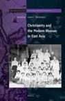 Garrett L Washington, Garrett L. Washington - Christianity and the Modern Woman in East Asia