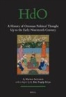 Marinos Sariyannis - A History of Ottoman Political Thought Up to the Early Nineteenth Century