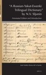 José Andrés Alonso de la Fuente, José Andrés Alonso de la Fuente - A Russian-Yakut-Ewenki Trilingual Dictionary by N.V. Sljunin