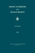 Yoram Dinstein - Israel Yearbook on Human Rights, Volume 48 (2018)