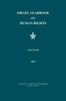 Yoram Dinstein - Israel Yearbook on Human Rights, Volume 48 (2018)