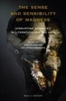 Doreen Bauschke, Anna Klambauer - The Sense and Sensibility of Madness