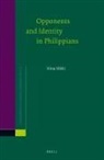 Nina Nikki - Opponents and Identity in Philippians