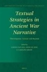 Textual Strategies in Ancient War Narrative