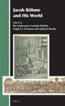 Bo Andersson, Lucinda Martin, Leigh Penman, Andrew Weeks - Jacob Böhme and His World