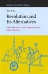 Tom Brass - Revolution and Its Alternatives