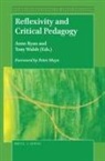 Anne Ryan, Tony Walsh - Reflexivity and Critical Pedagogy