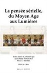 La Pensée Sérielle, Du Moyen Age Aux Lumières