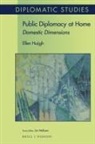 Ellen Huijgh - Public Diplomacy at Home