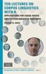 Stefan Th Gries - Ten Lectures on Corpus Linguistics with R