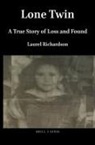 Laurel Richardson - Lone Twin
