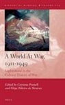 Catriona Pennell - A World at War, 1911-1949