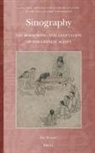 Zev Handel - Sinography: The Borrowing and Adaptation of the Chinese Script