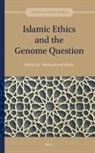 Mohammed Ghaly - Islamic Ethics and the Genome Question