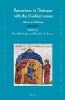 Byzantium in Dialogue with the Mediterranean