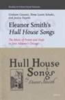 Graham Cassano, Rima Lunin Schultz, Jessica Payette - Eleanor Smith's Hull House Songs