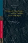 Johan de Joode - Metaphorical Landscapes and the Theology of the Book of Job