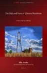 Mao Huahe, Thomas M Seay, Mao Yiran - The Ebb and Flow of Chinese Petroleum