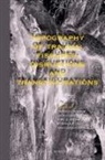 Jacqueline Linder, Kori Novak, Danielle Schaub - Topography of Trauma: Fissures, Disruptions and Transfigurations